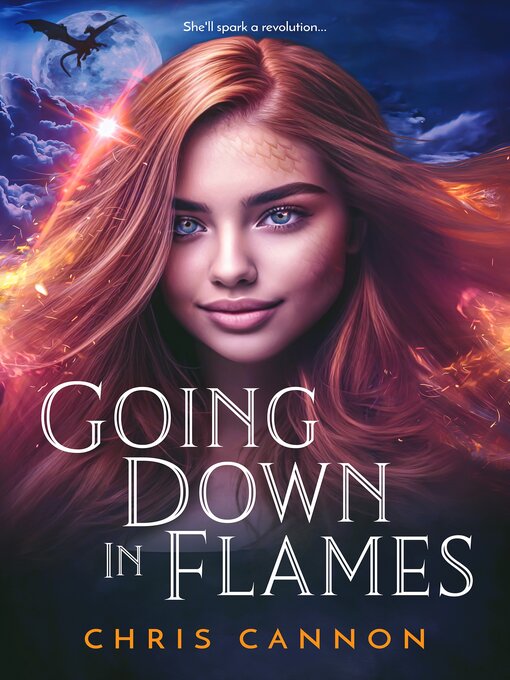 Title details for Going Down in Flames by Chris Cannon - Available